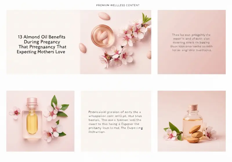 13 almond oil benefits during pregnancy that expecting