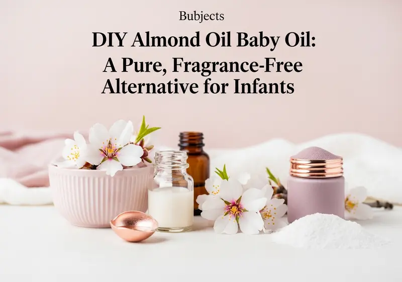 diy almond oil baby oil a pure fragrance free alternative